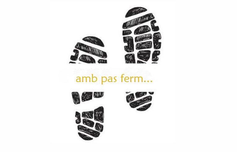Amb pas ferm...